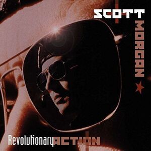 Scott Morgan - Revolutionary Action  CD